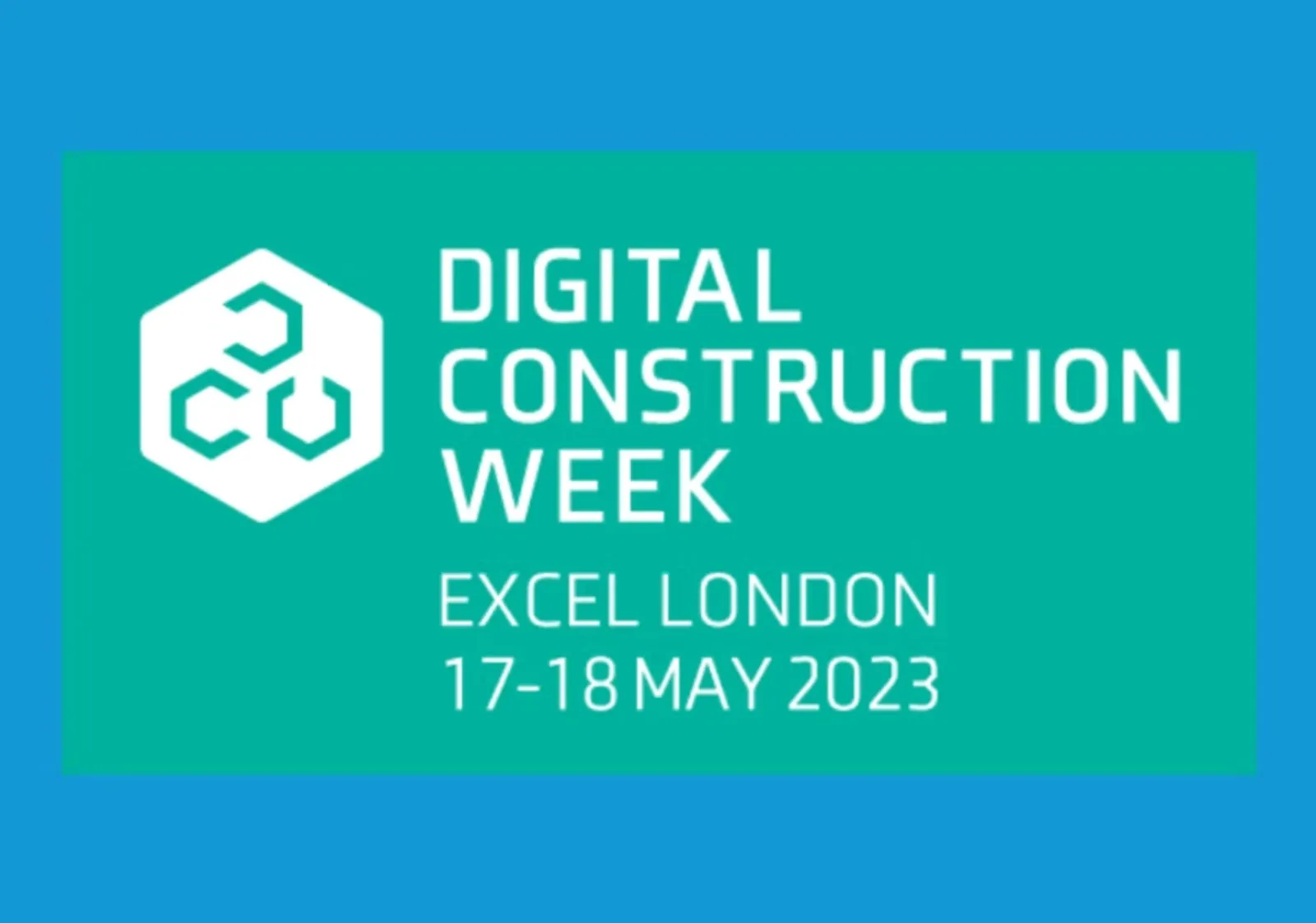 Digital Construction Week, ExCeL London 2023
