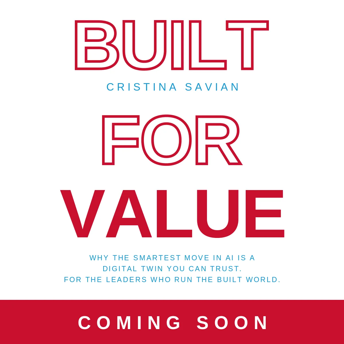 Built for Value by Cristina Savian, coming soon